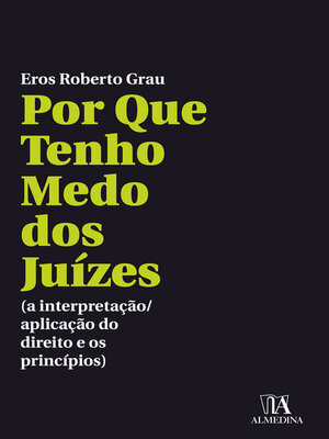 cover image of Por Que Tenho Medo dos Juízes